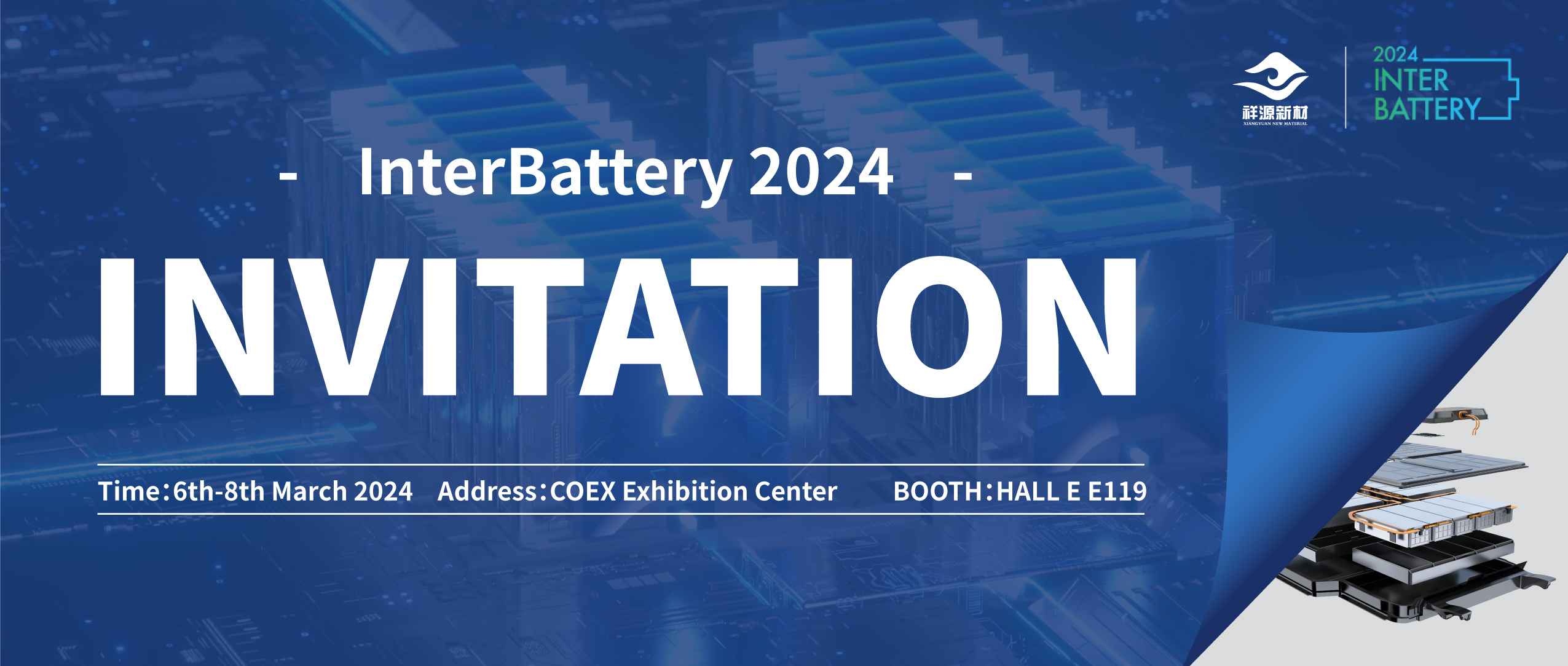 Invitation of Xiangyuan Sincerely invite all friends to participate the InterBattery 2024 Korea  from March 6th to 8th!
